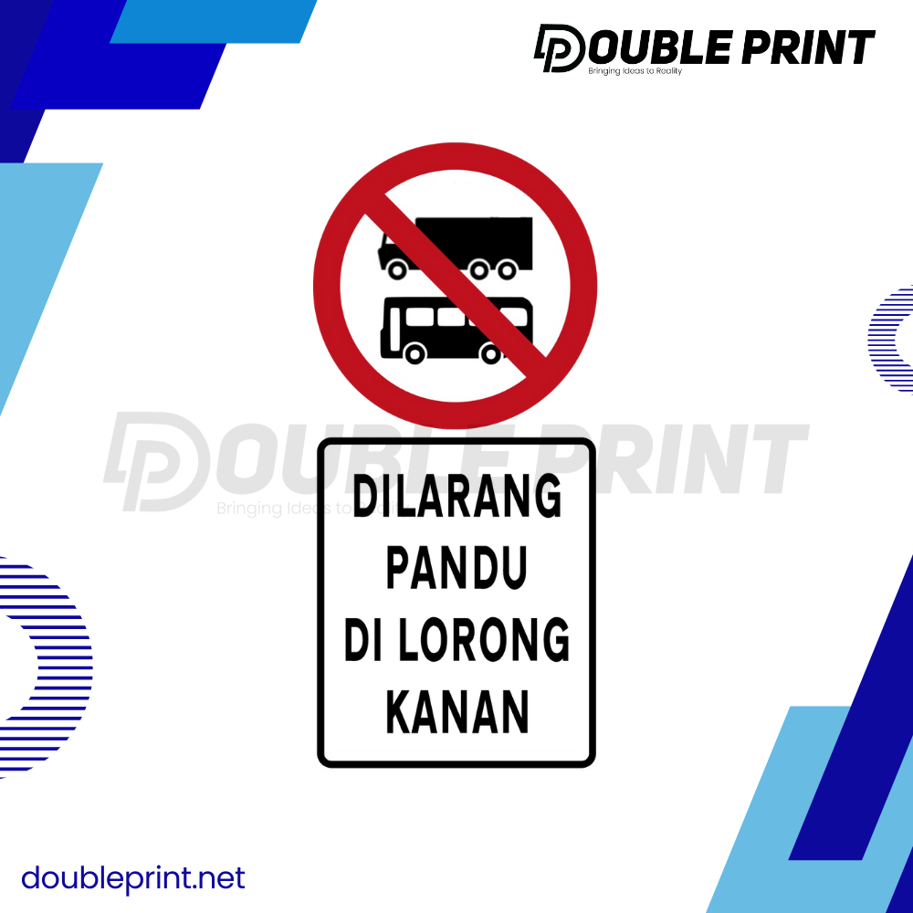 Sign_Lorry and Bus Are Not Allowed on The Right Lane